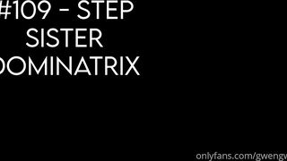 GwenGwiz Step Sister Dominatrix Onlyfans Video Leaked - Leak