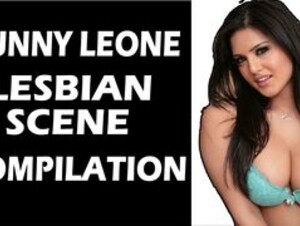 SUNNY LEONE LESBIAN SCENE COMPILATION